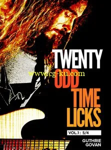 JamTrackCentral – Odd Time Licks: Vol.1 5/4 With Cuthrie Govan (2015)的图片1