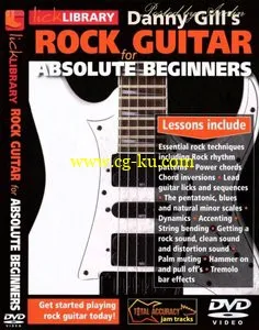 Lick Library – Rock Guitar For Absolute Beginners – Danny Gill的图片1