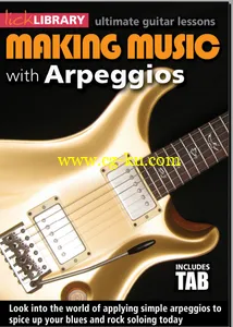 Lick Library – Making Music With Arpeggios – Stuart Bull的图片1