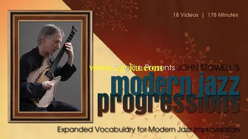 TrueFire – Modern Jazz Progressions With John Stowell的图片1