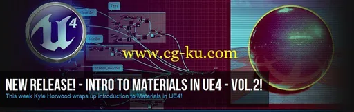 Introduction To Materials in Unreal Engine 4 Volume 2的图片1