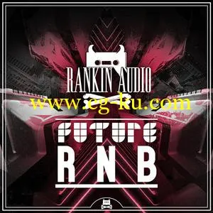 音效下载Rankin Audio – Future R&B WAV的图片1