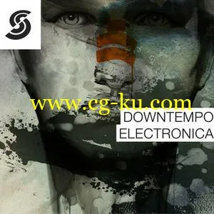 音效下载Samplephonics Downtempo Electronica MULTiFORMAT的图片1