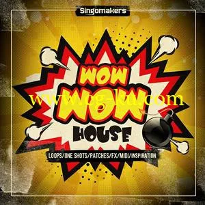 音效下载Singomakers – Wow Wow House MULTiFORMAT的图片1