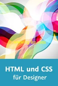 HTML Und CSS Für Designer Ein Responsives Magazin Gestalten的图片1