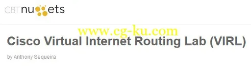 Cisco Virtual Internet Routing Lab (VIRL) By Anthony Sequeira的图片1