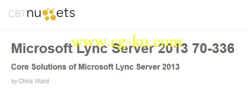 Microsoft Lync Server 2013 70-336: Core Solutions Of Microsoft Lync Server 2013的图片1