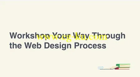 TutsPlus – Workshop Your Way Through The Web Design Process的图片1