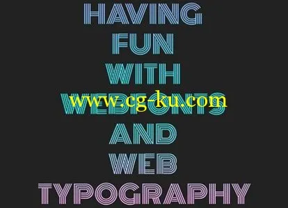 Having Fun With Webfonts And Web Typography的图片1