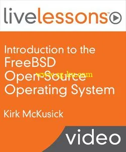 Introduction To The FreeBSD Open-Source Operating System LiveLessons的图片1