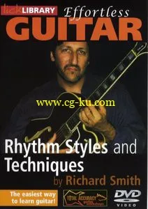 Lick Library – Effortless Guitar – Rhythm Styles And Techniques (2006) – DVD/DVDRi的图片1