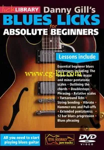 Lick Library – Blues Guitar For Absolute Beginners (2012) – DVD/DVDRip [Repost]的图片1