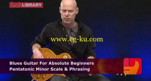 Lick Library – Blues Guitar For Absolute Beginners (2012) – DVD/DVDRip [Repost]的图片2