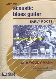 Art Of Acoustic Blues Guitar – Early Roots的图片1