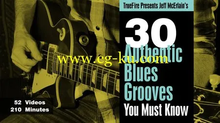 30 Authentic Blues Grooves You MUST Know的图片1