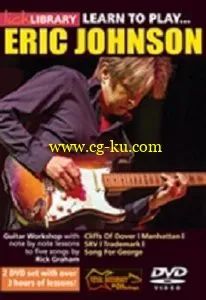 Lick Library – Learn To Play Eric Johnson 2 DVD (2014)的图片1