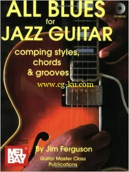 All Blues For Jazz Guitar Comping Styles, Chords & Grooves的图片1