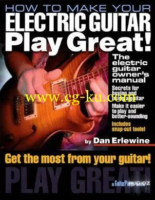 How To Make Your Electric Guitar Play Great的图片1