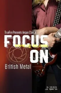 Truefire – Angus Clark’s Focus On: British Metal (2015)的图片1