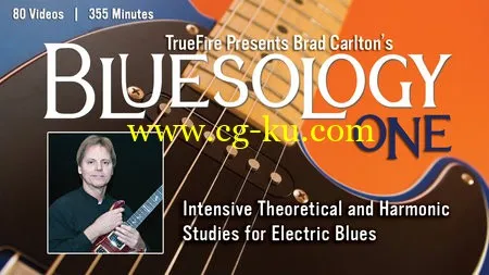 TrueFire – Brad Carlton Bluesology Part 1 & Part 2的图片1