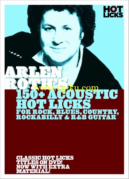 Hot Licks – Arlen Roths 150+ Acoustic Hot Licks: For Rock, Blues, Country, Rockabilly & R&的图片1