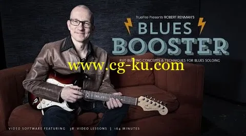 Truefire – Robert Renman’s Blues Booster (2014)的图片1