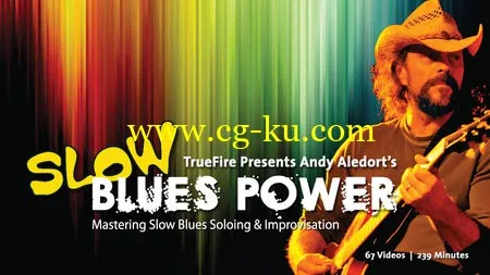 Truefire – Andy Aledort’s Slow Blues Power的图片1