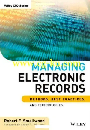 Managing Electronic Records – Methods, Best Practices, And Technologies-P2P的图片1