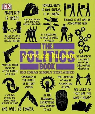 The Politics Book (Big Ideas Simply Explained) 2013-P2P的图片1