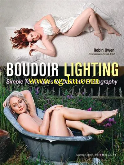 Boudoir Lighting – Simple Techniques For Dramatic Photography 2014-P2P的图片1