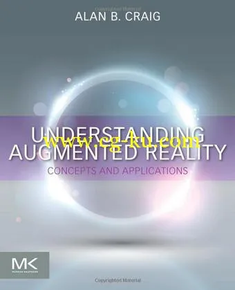 Understanding Augmented Reality: Concepts And Applications的图片1