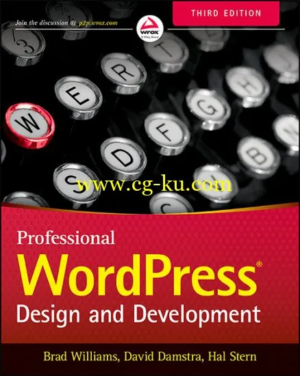 Professional WordPress: Design And Development, 3rd Edition 2015-P2P的图片1