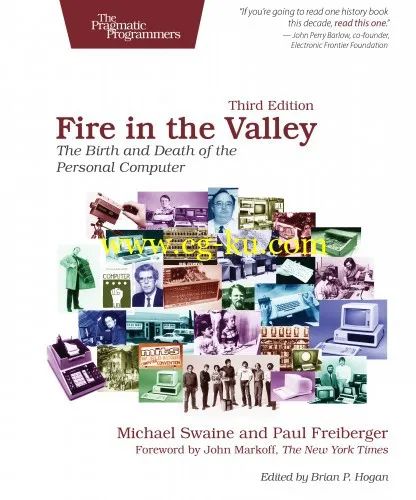 Fire In The Valley: The Birth And Death Of The Personal Computer, 3 Edition-P2P的图片1