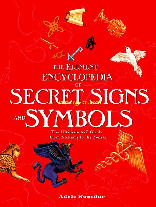 The Element Encyclopedia Of Secret Signs And Symbols-P2P的图片1