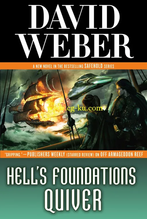 Hell’s Foundations Quiver (Safehold 08) By David Weber-P2P的图片1