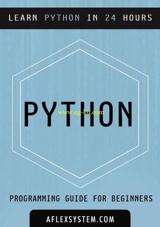 Python: Python Programming Guide – Learn Python In 24 Hours Or Less-P2P的图片1