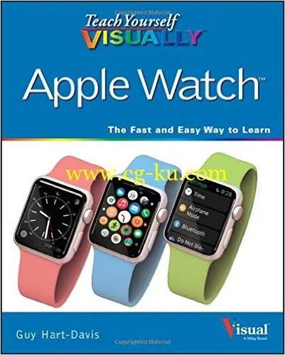 Guy Hart-Davis, “Teach Yourself VISUALLY Apple Watch”-P2P的图片1