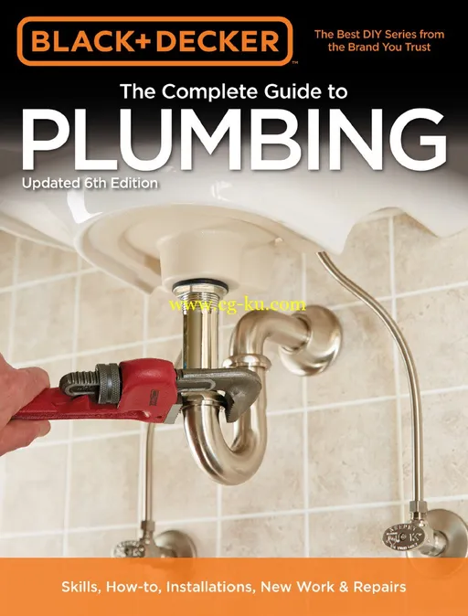 Black & Decker The Complete Guide To Plumbing, 6th Edition-P2P的图片1