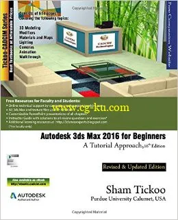 Autodesk 3ds Max 2016 For Beginners: A Tutorial Approach By Prof. Sham Tickoo Purdue Univ-P2P的图片1