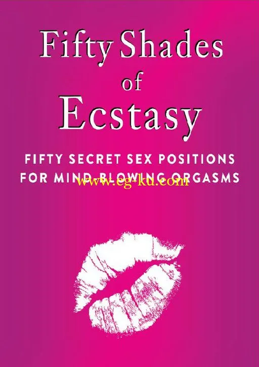 Fifty Shades Of Ecstasy-P2P的图片1