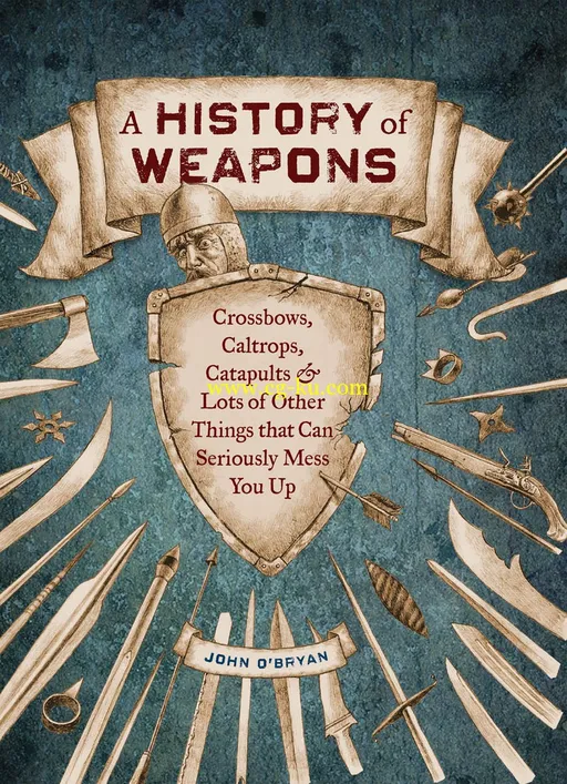 A History Of Weapons-P2P的图片1