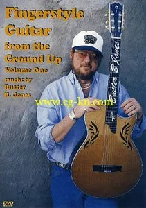 Buster Jones – Fingerstyle Guitar From The Ground Up (2001) – Vol 1的图片1