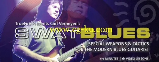 Truefire – Carl Verheyen’s SWAT Blues (2011)的图片1