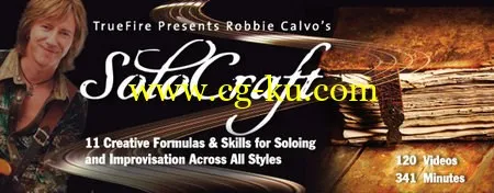 Truefire – Robbie Calvo’s SoloCraft (2010)的图片1