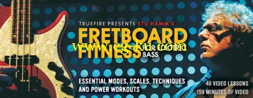 TrueFire – Stu Hamm – Fretboard Fitness For Electric Bass的图片1