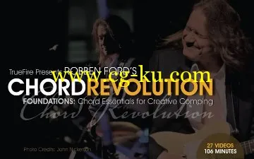 Truefire – Robben Ford’s Chord Revolution: Foundations (2014)的图片1