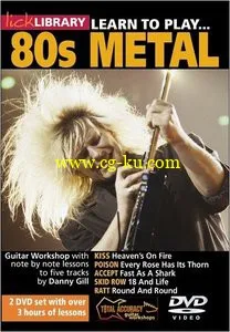 Lick Library – Learn To Play: 80s Metal (2013) – DVD/DVDRip的图片1