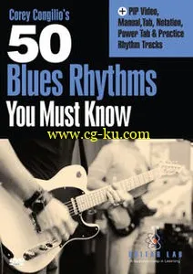 Cory Congilio’s – 50 Blues Rhythms You Must Know的图片1