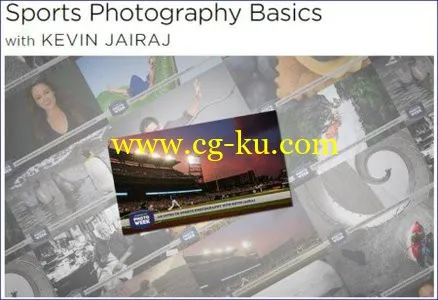 creativeLIVE – Sports Photography Basics with KEVIN JAIRAJ的图片1