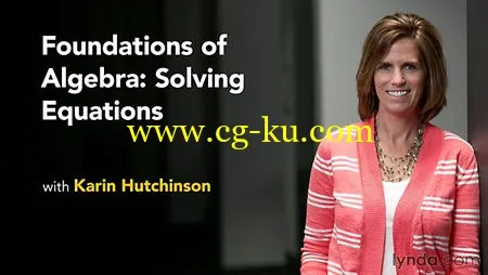 Lynda – Foundations Of Algebra: Solving Equations的图片1